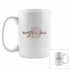 Be-You-Tiful Rose 15oz Ceramic Mug