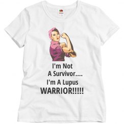 I'm A Lupus Warrior