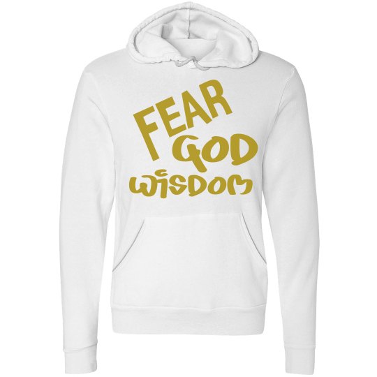 Fear God Wisdom Fear God Wisdom