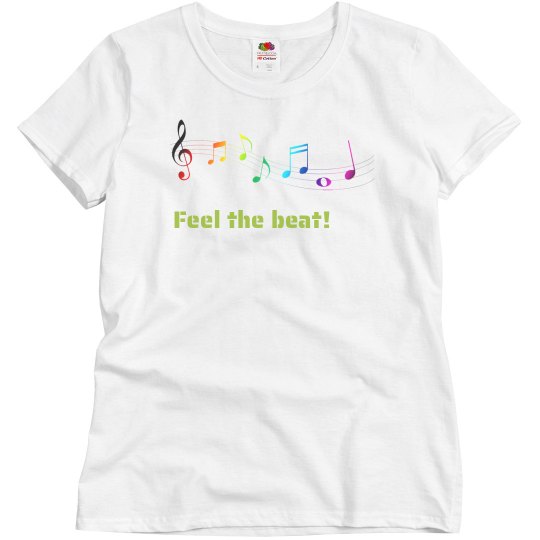 Feel the beat t shirt