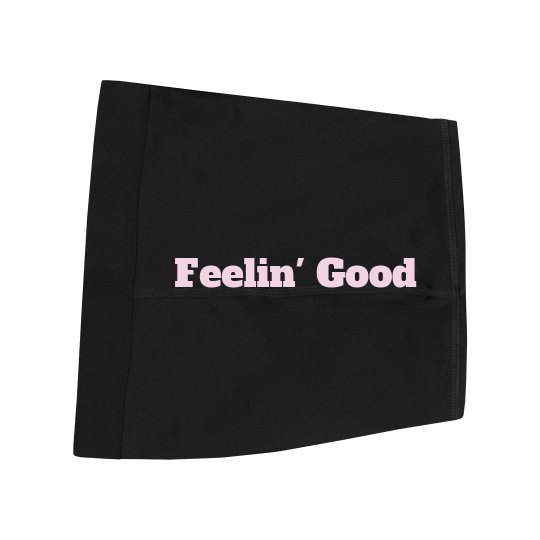 Feelin' Good Feelin' Good