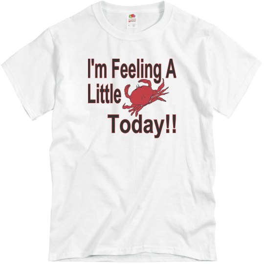 Feeling A Little Crabby