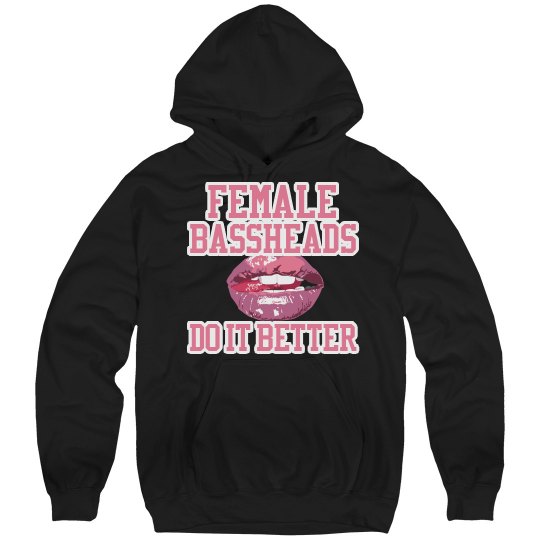 FEMALE BASSHEADS DO IT BETTER