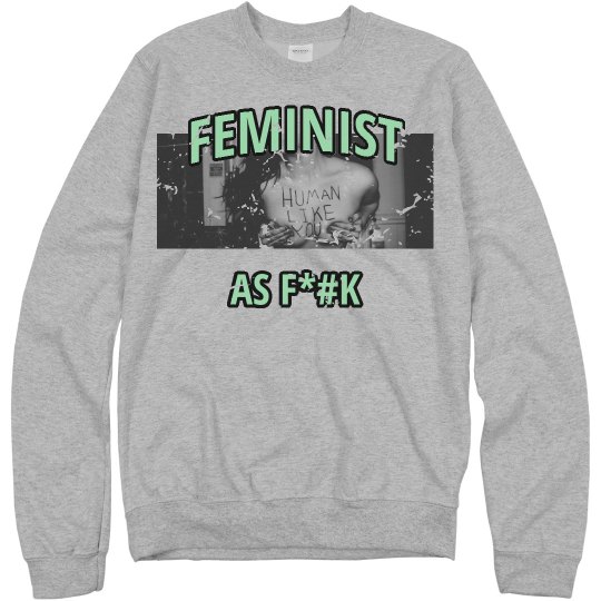 Feminist AS F*#K