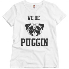 we be puggin