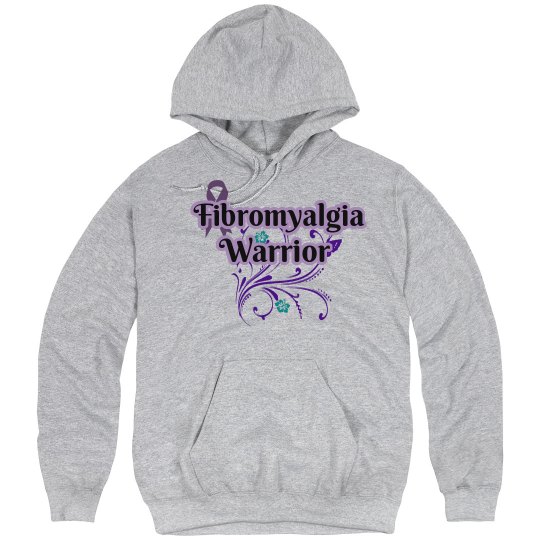 Fibromyalgia Warrior Hoodie 2 Fibromyalgia Warrior Hoodie 2