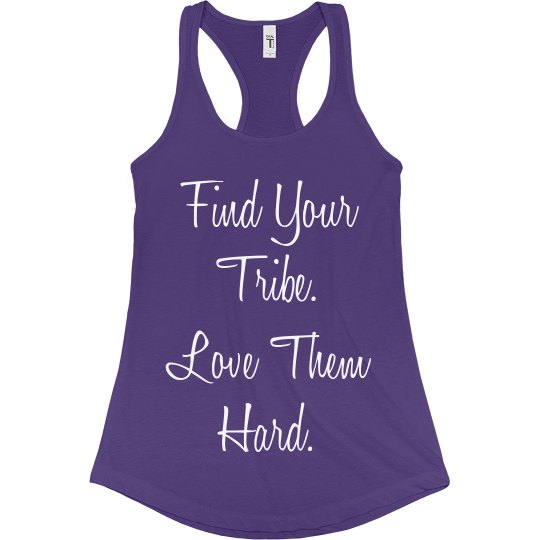 Find Your Tribe Tank