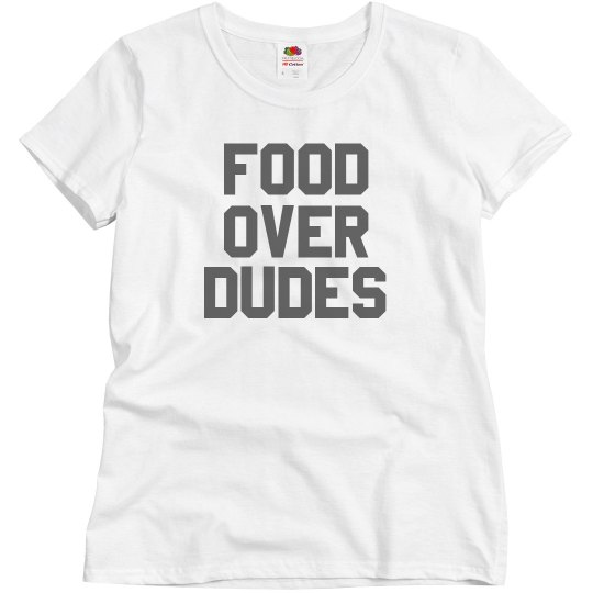 Food Over Dudes