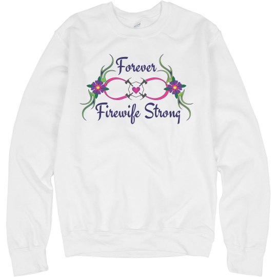 Forever Firewife Strong 