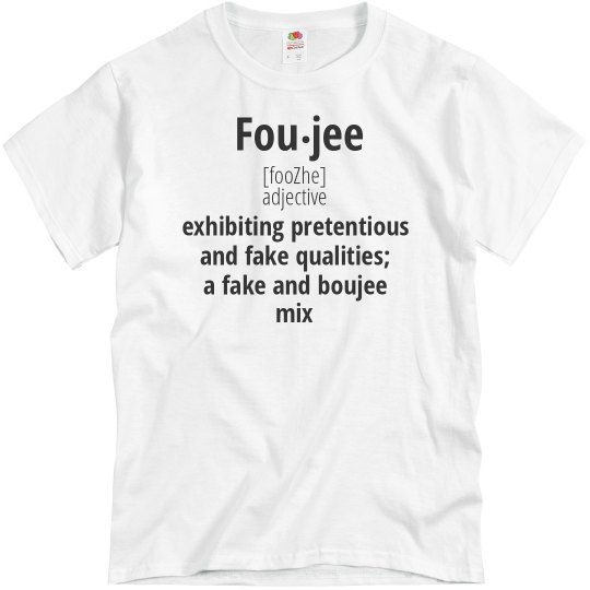 Foujee Definition Tee Foujee Definition Tee