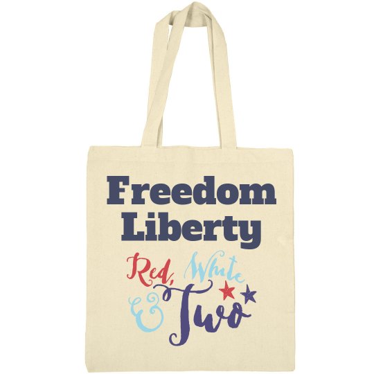 Freedom Liberty - Red, White & Two