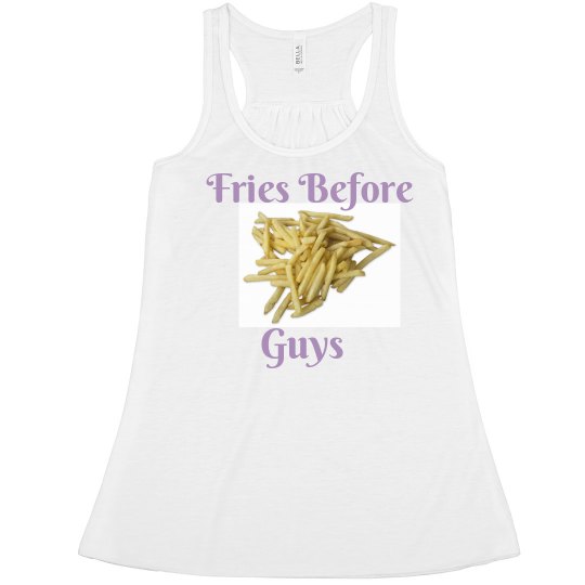 Fries Before Guys