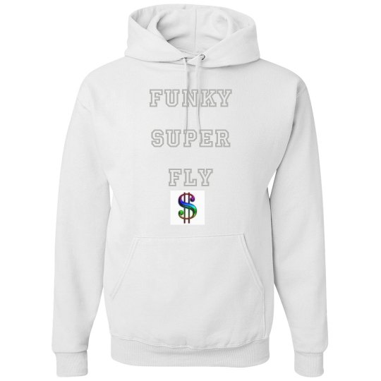 Funky super fly hoodie Funky super fly hoodie