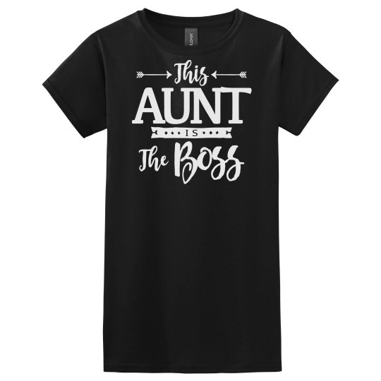 Funny Aunt Is The Boss T-Shirt Gift for Auntie Funny Aunt Is The Boss T-Shirt Gift for Auntie