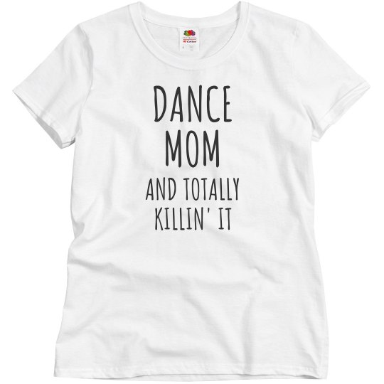 Funny Dance Mom Killing It