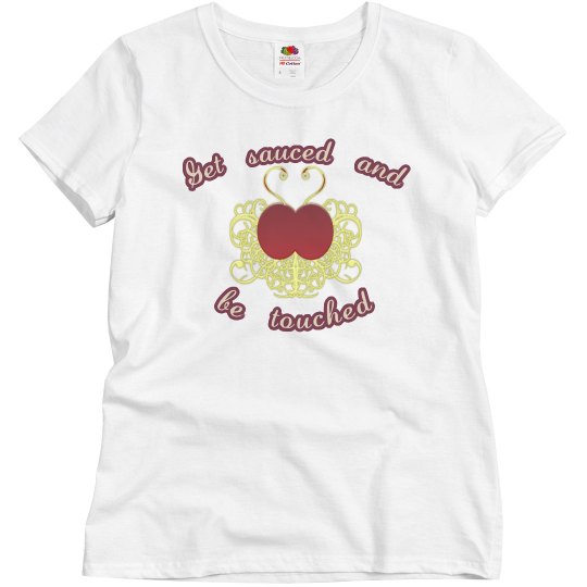 Get Sauced women's tee Get Sauced women's tee