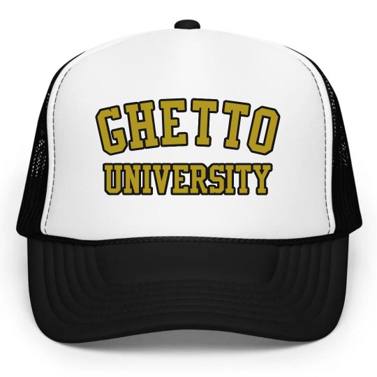 GHETTO UNIVERSITY