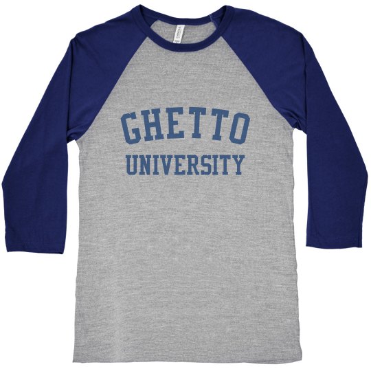 GHETTO UNIVERSITY