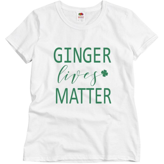 Ginger Lives Matter St. Patricks Ginger Lives Matter St. Patricks