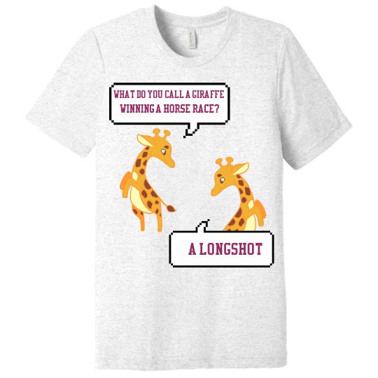 Giraffe Joke Shirt