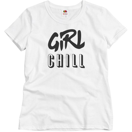 Girl chill