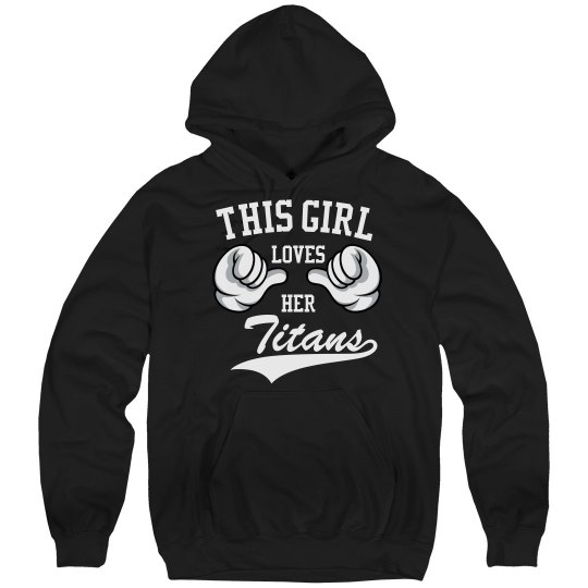 Girl loves her titans Girl loves her titans