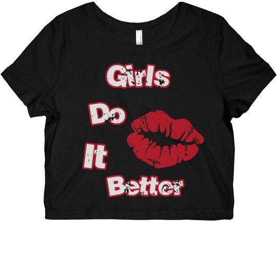 Girls do it better