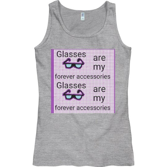 Glasses are my forever accessories Glasses are my forever accessories