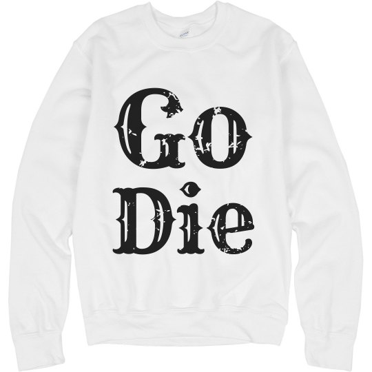 Go Die