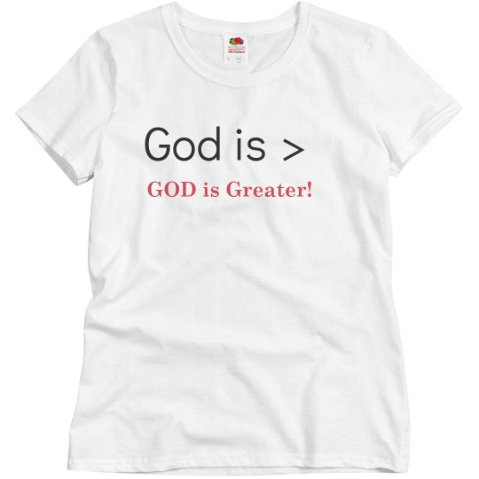 God is greater