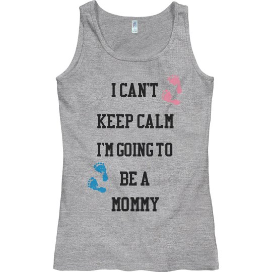 Going To Be A Mommy Going To Be A Mommy