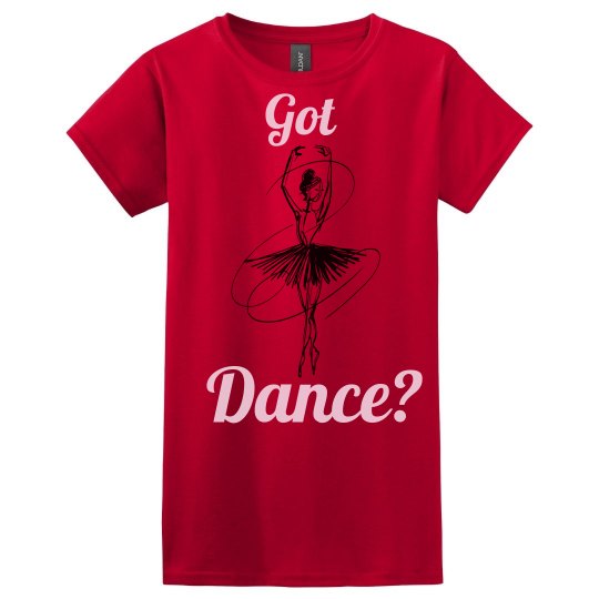 Got dance? Pink tee w/Black & White graphic 