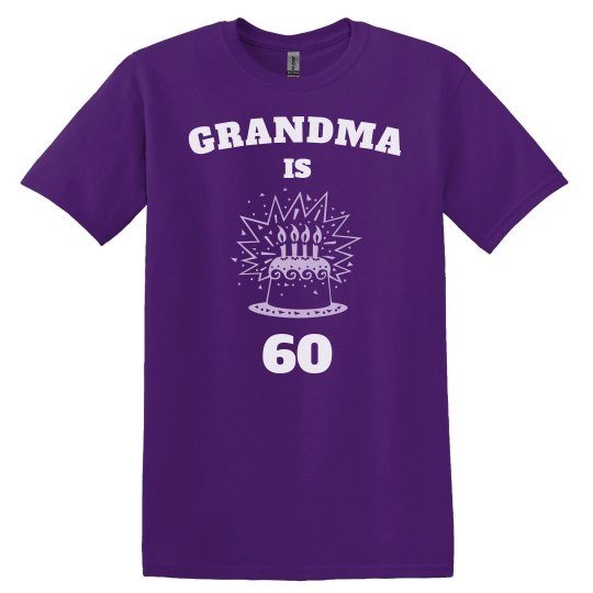 Grandma is 60! Grandma is 60!
