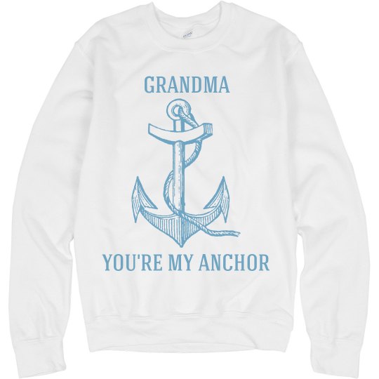 Grandma is my anchor