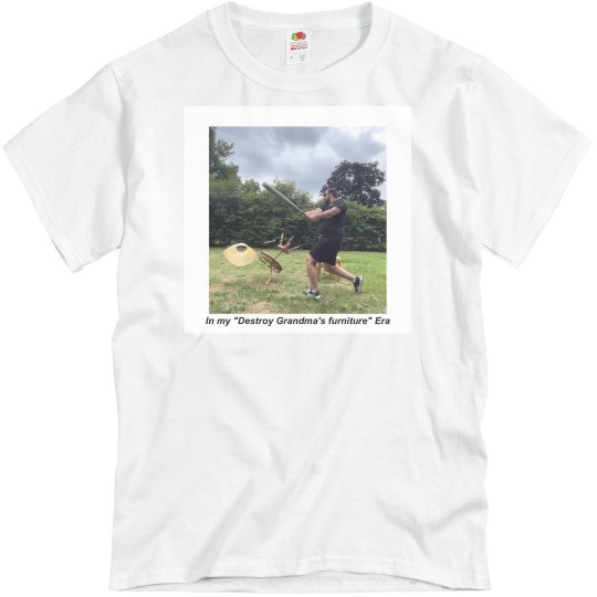 Grandma's Furniture quote shirt Grandma's Furniture quote shirt