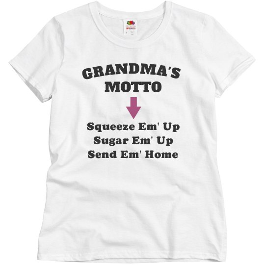 Grandma's motto