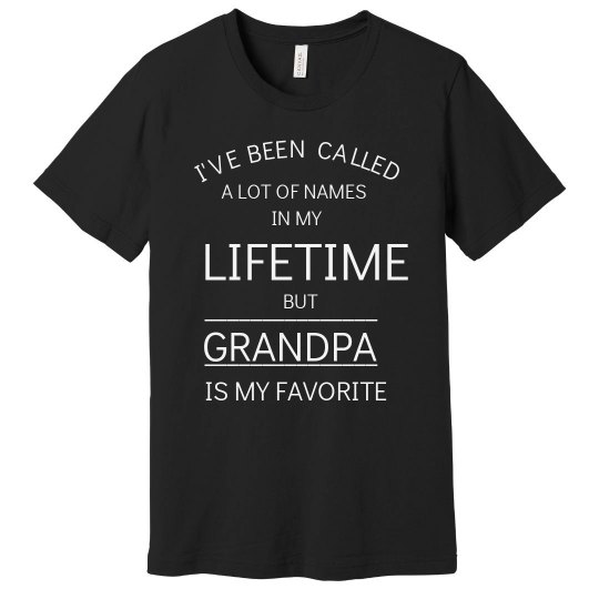 Grandpa my favorite name
