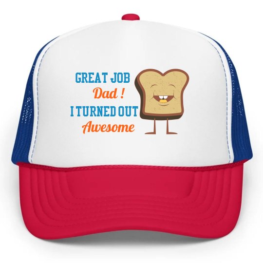 Great Job Dad Hat Great Job Dad Hat