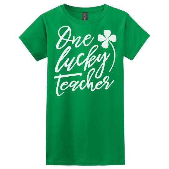 Green One Lucky Teacher St. Patrick Green One Lucky Teacher St. Patrick