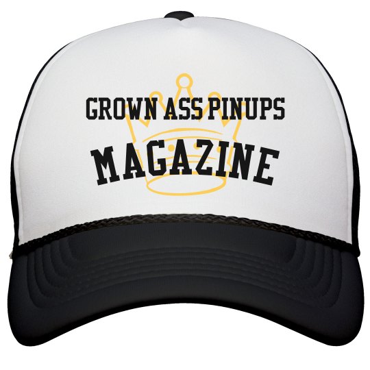 GROWN ASS PINUPS MAGAZINE CROWN TRUCKER SNAPBACK HAT