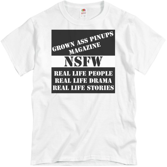 Grown Ass Pinups Magazine T-Shirt