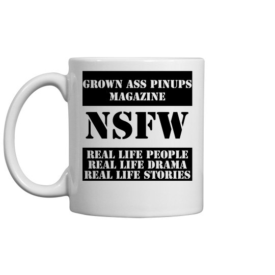 GROWN ASS PINUPS NSFW MUG