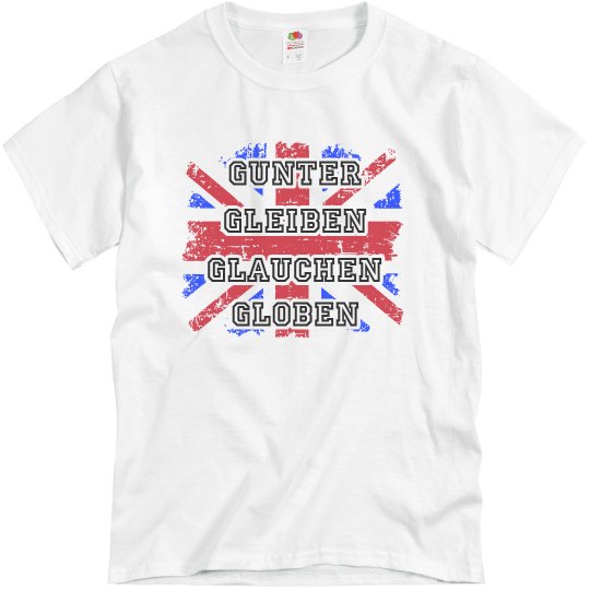 Gunter Gleiben Glauchen Globen Rock Lyric Tee