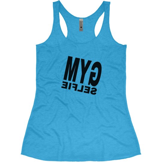 GYM SELFIE  (Mirror Selfie Tank)