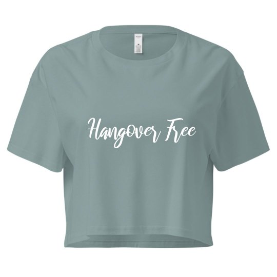 Hangover Free Crop Hangover Free Crop