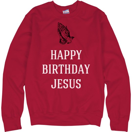 Happy Birthday Jesus