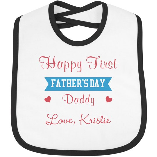 Happy First Father's Day Bib
