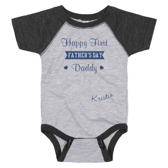 Happy First Father's Day Onesies Happy First Father's Day Onesies