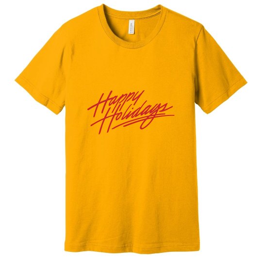 Happy Holidays T Shirt