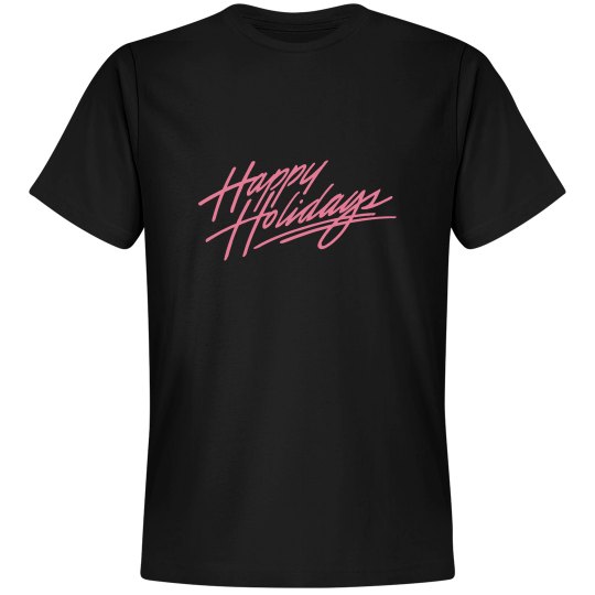 Happy Holidays T Shirt